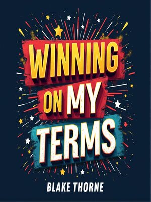 cover image of Winning on My Terms